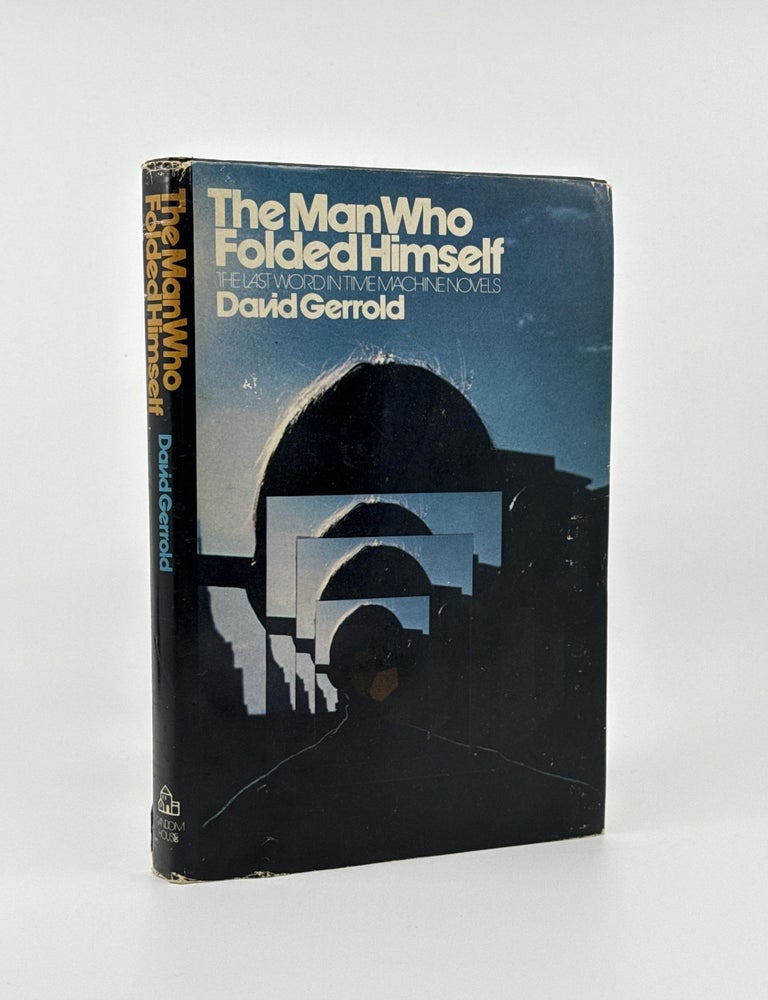 Item #1036 The Man Who Folded Himself. David Gerrold.