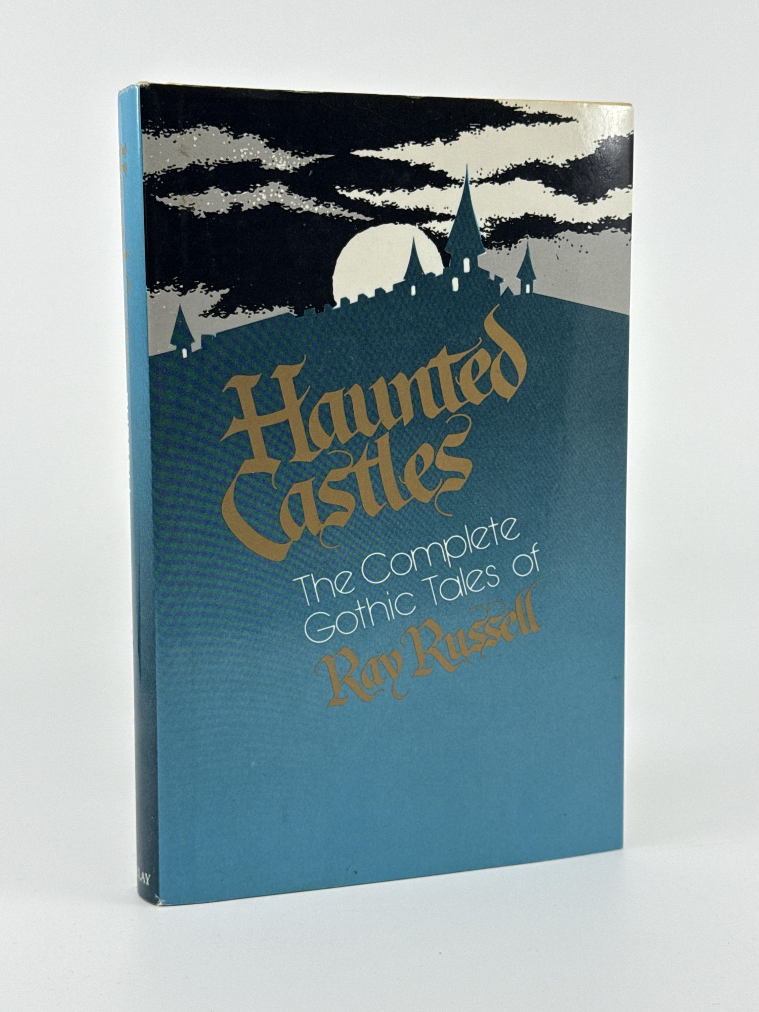Haunted Castles: The Complete Gothic Tales of Ray Russell | Ray Russell ...
