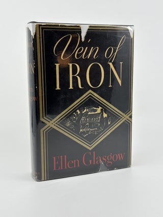 Item #1232 Vein of Iron. Ellen Glasgow