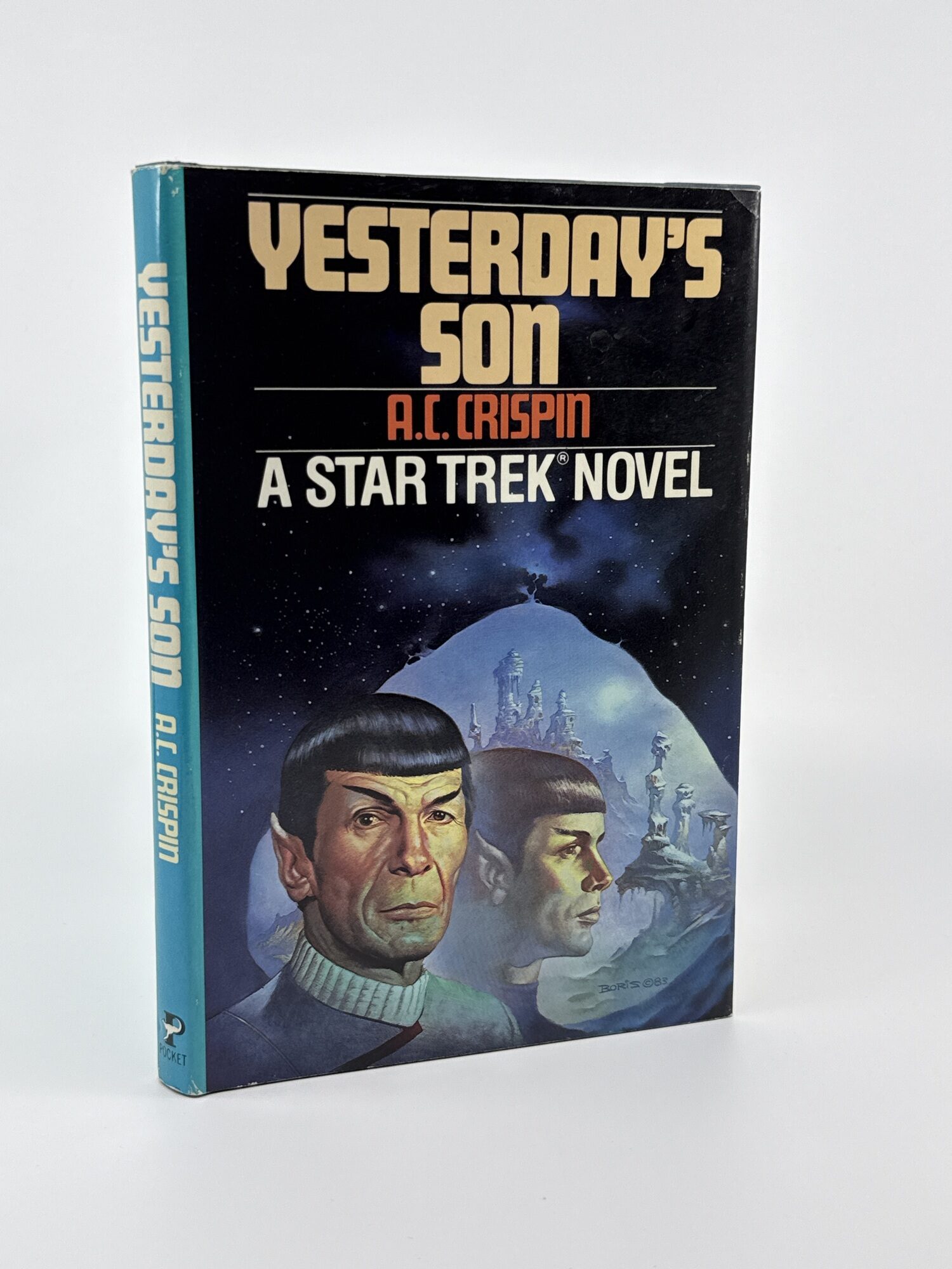 Yesterday's Son: A Star Trek Novel. A. C Crispin.