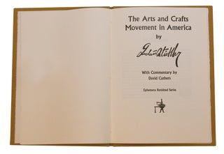 The Arts and Crafts Movement in America