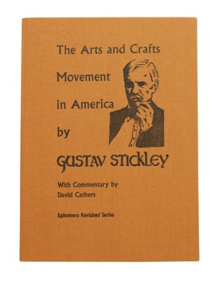The Arts and Crafts Movement in America