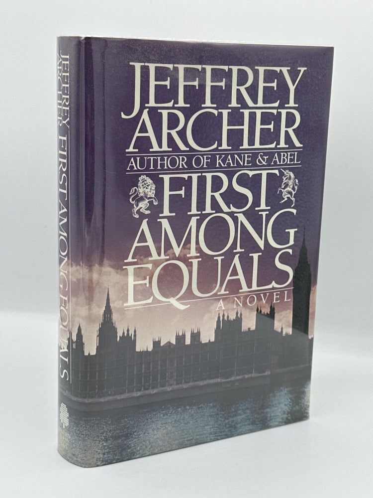 Item #264 First Among Equals. Jeffrey Archer.