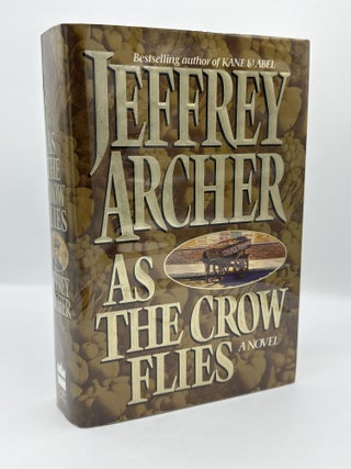 Item #265 As The Crow Flies. Jeffrey Archer