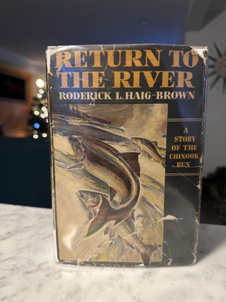 Item #278 Return to the River. Roderick Haig-Brown
