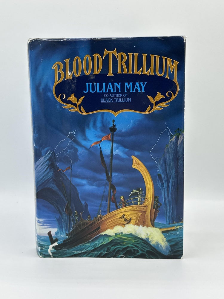 Item #300 Blood Trillium. Julian May.