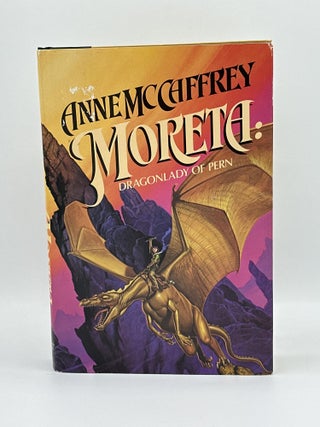 Item #306 Moreta: Dragonlady of Pern. Anne McCaffrey