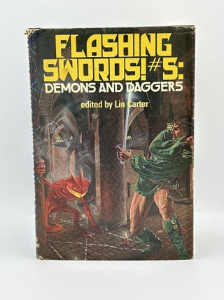 Item #307 Flashing Swords! #5: Demons and Daggers. Lin Carter