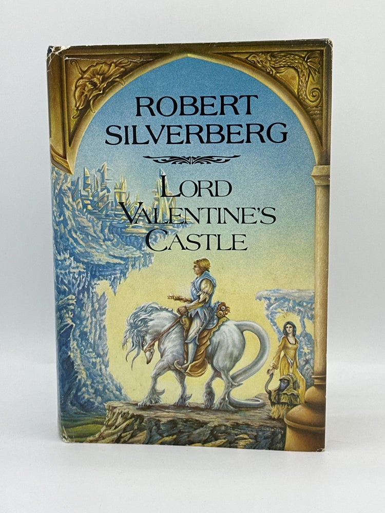 Item #333 Lord Valentine's Castle. Robert Silverberg.