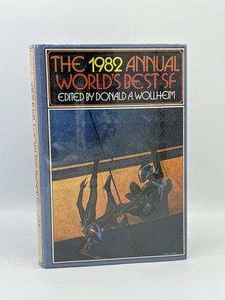 Item #362 The 1982 Annual World's Best SF. Donald A. Wollheim