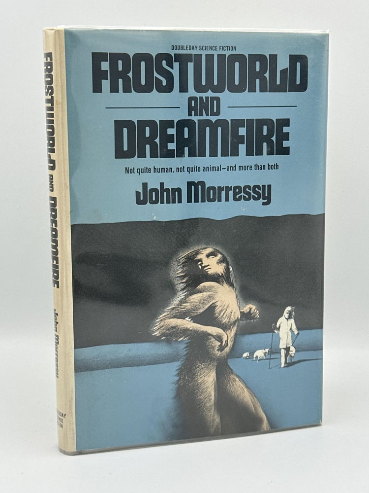 Item #373 Frostworld and Dreamfire. John Morressy.