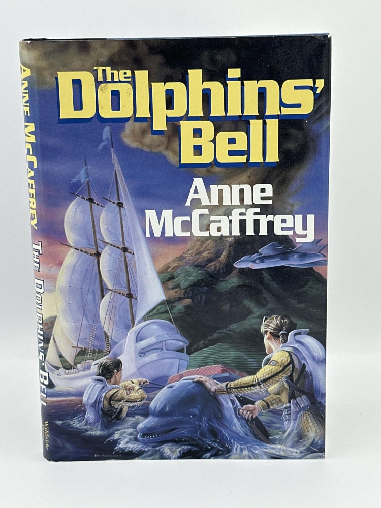 Item #382 The Dolphins' Bell. Anne McCaffrey.
