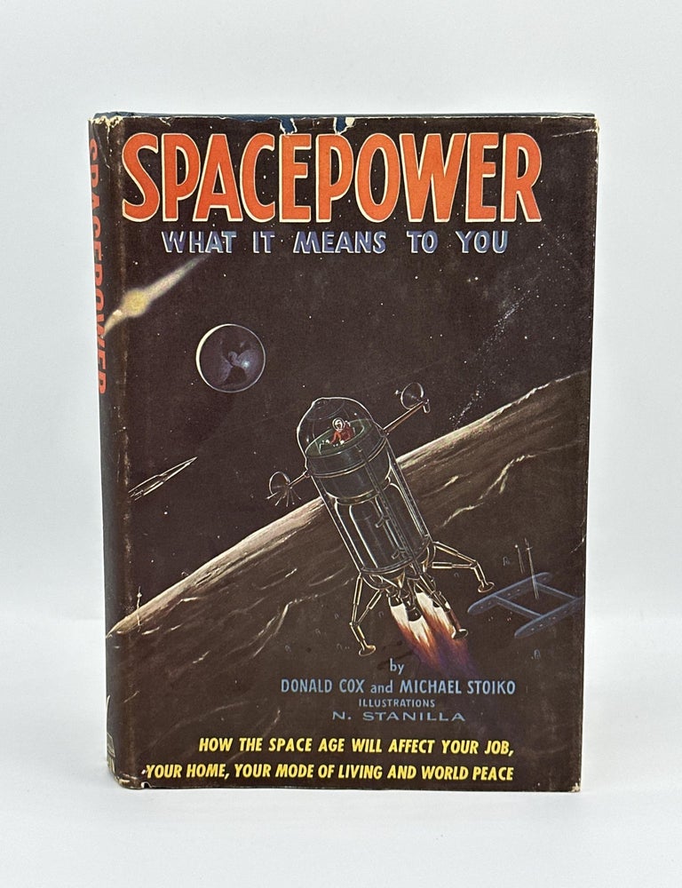 Item #392 Spacepower. Donald Cox, Micheal Stoiko.