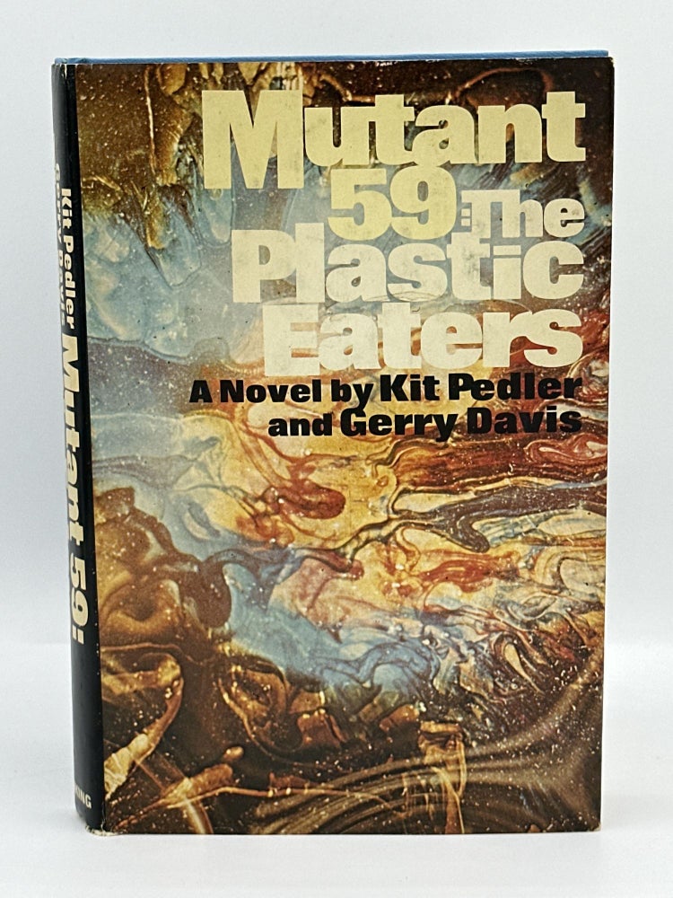 Item #394 Mutant 59: The Plastic Eaters. Kit Pedler, Gerry Davis.