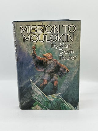 Item #468 Mission to Moulokin. Alan Dean Foster
