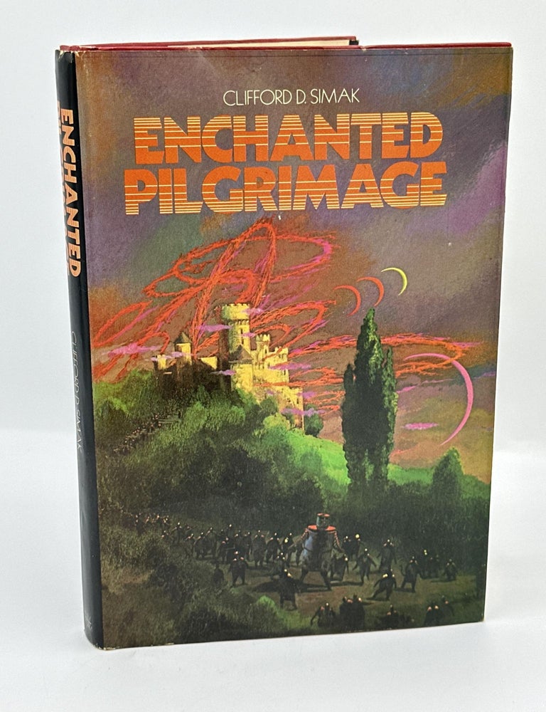 Item #474 Enchanted Pilgramage. Clifford D. Simak.