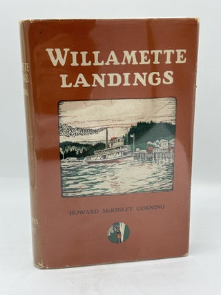 Item #511 Willamette Landings. Howard McKinley Corning