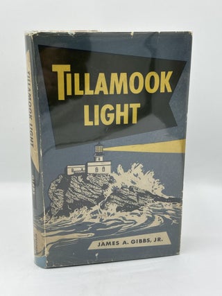 Item #526 Tillamook Light. James A. Jr Gibbs