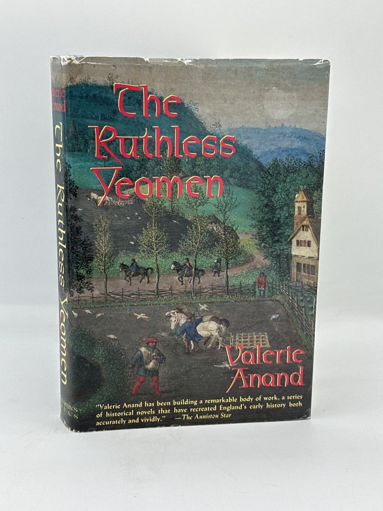 Item #574 The Ruthless Yeomen. Valerie Anand.