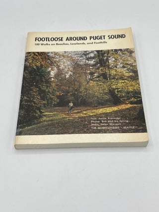 Footloose Around Puget Sound [INSCRIBED