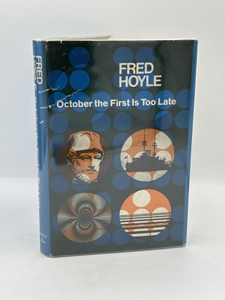 Item #585 October the First Is Too Late. Fred Hoyle