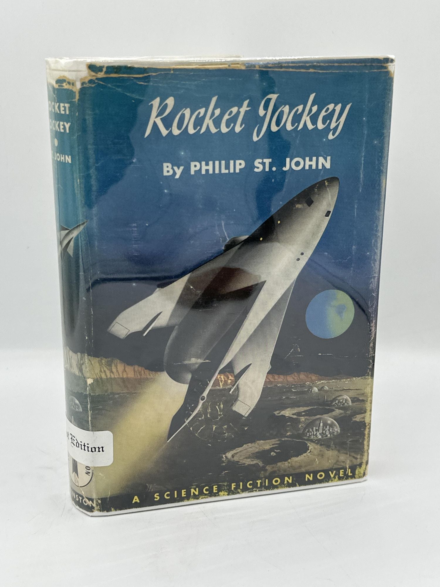 Rocket Jockey. Philip St. John, Lester Del Rey.
