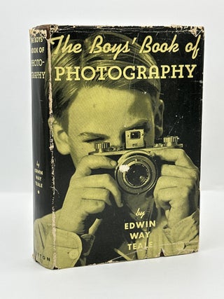 Item #718 The Boy's Book of Photography. Edwin Teale Way