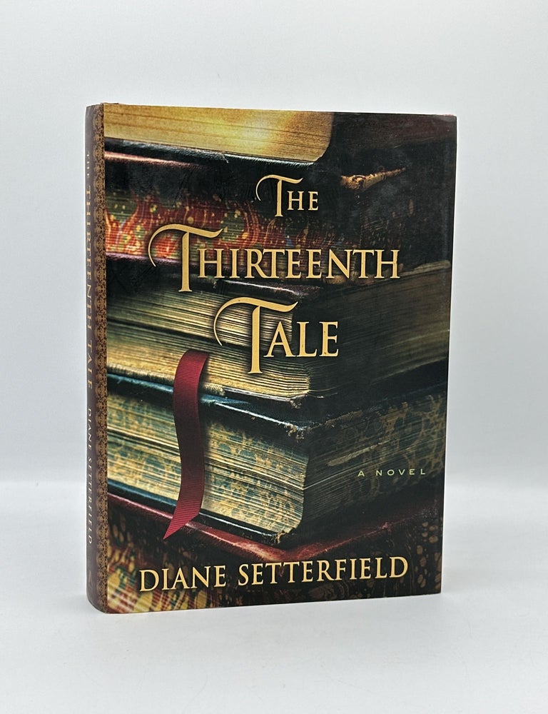 Item #725 The Thirteenth Tale. Diane Setterfield.