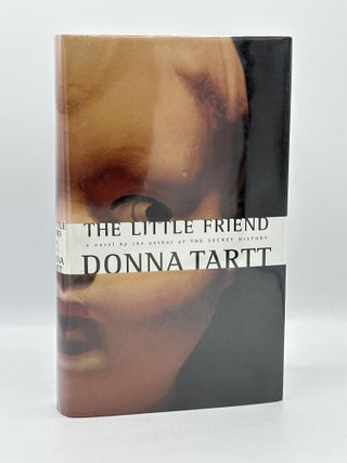 Item #734 The Little Friend. Donna Tarrt