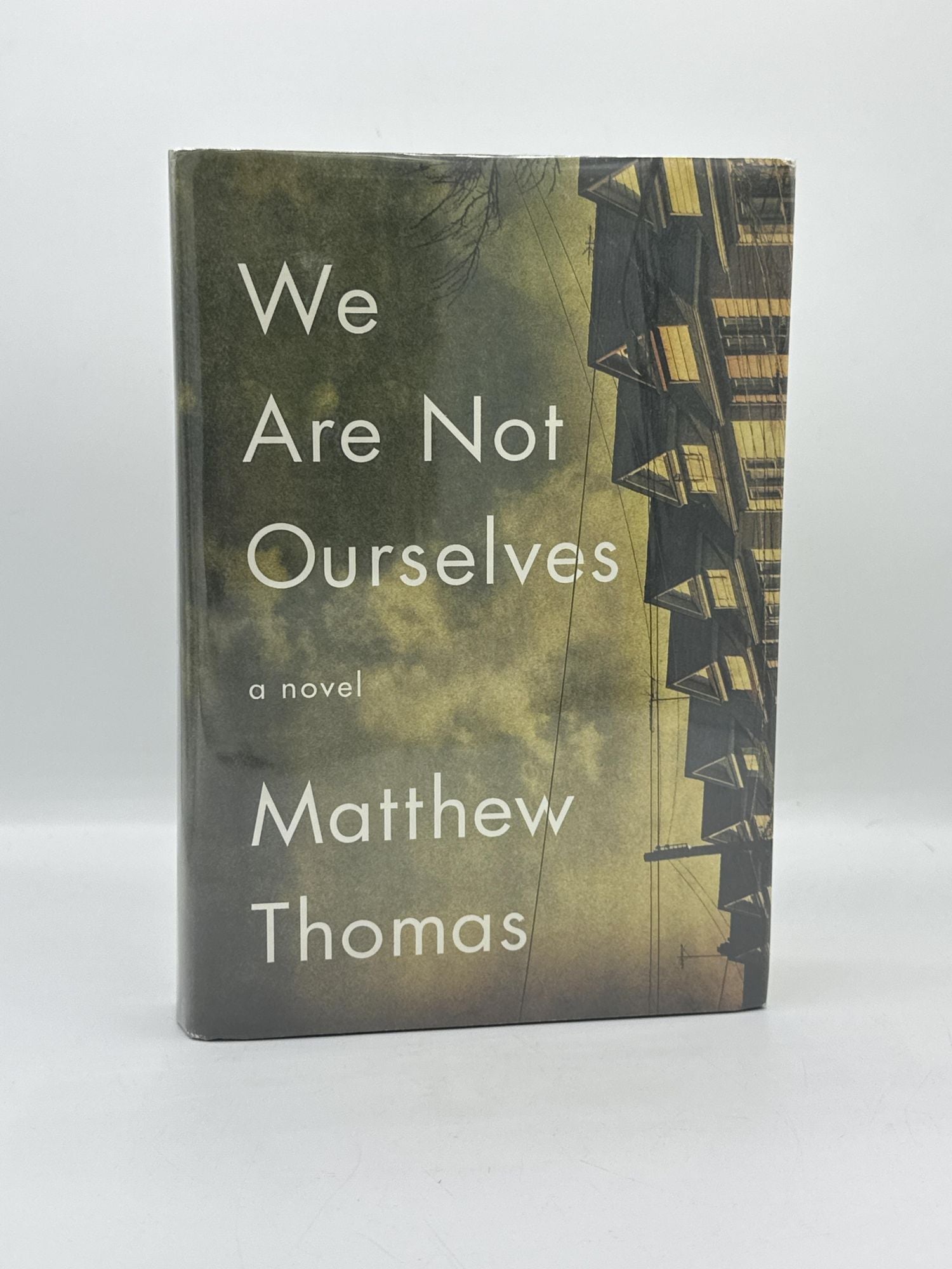 We Are Not Ourselves [SIGNED. Matthew Thomas.