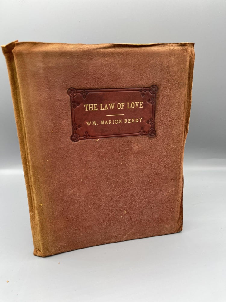 Item #75 The Law of Love. W. M. Marion Reedy.