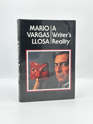 Item #754 A Writer's Reality. Mario Vargas Llosa