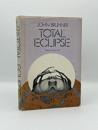 Item #769 Total Eclipse. John Brunner