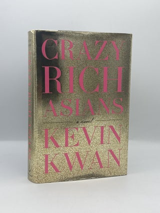 Item #789 Crazy Rich Asians. Kevin Kwan