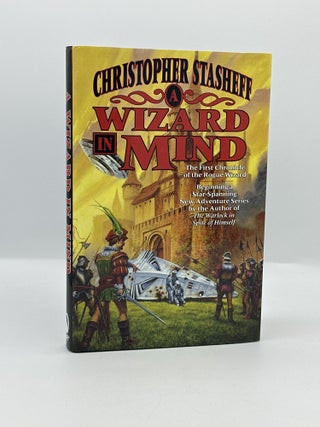 Item #803 A Wizard in Mind. Christopher Stasheef